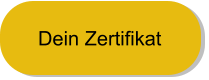 Dein Zertifikat