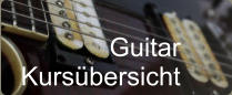 Guitar Kursübersicht