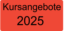 Kursangebote    2025